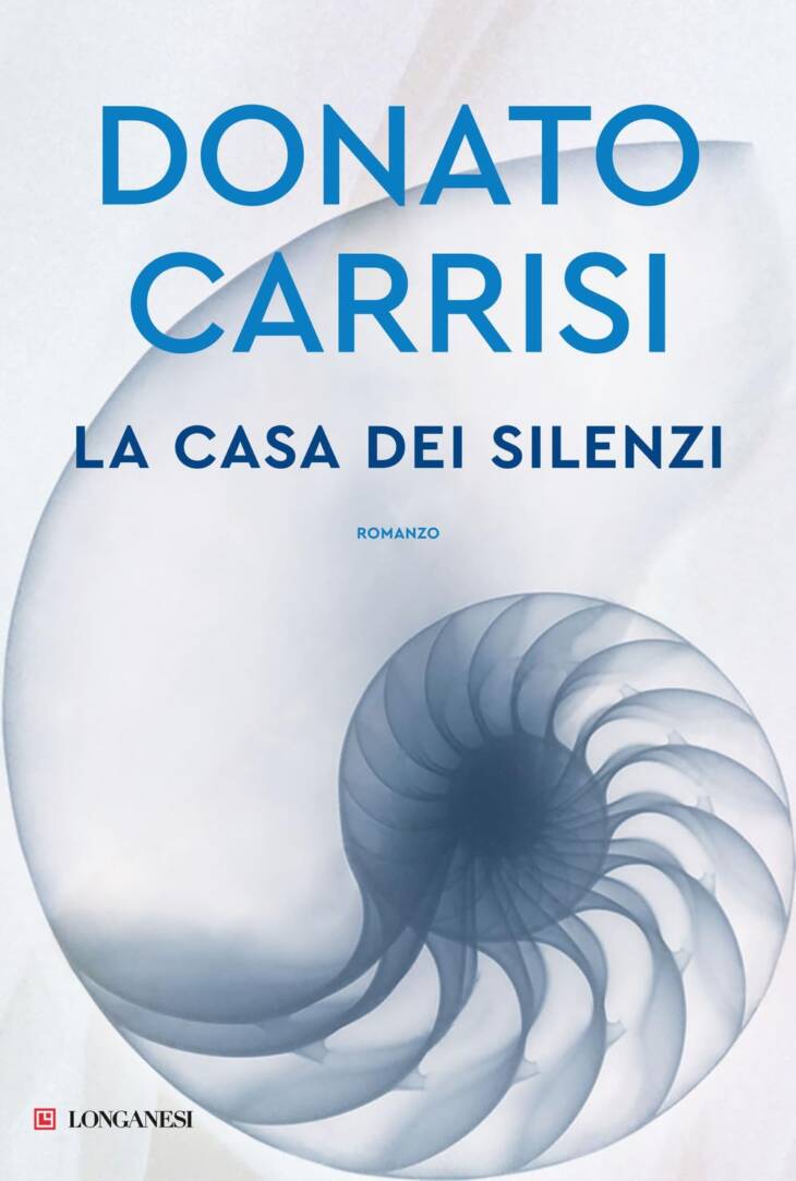 LA CASA DI SILENZI - DONATO CARRISI