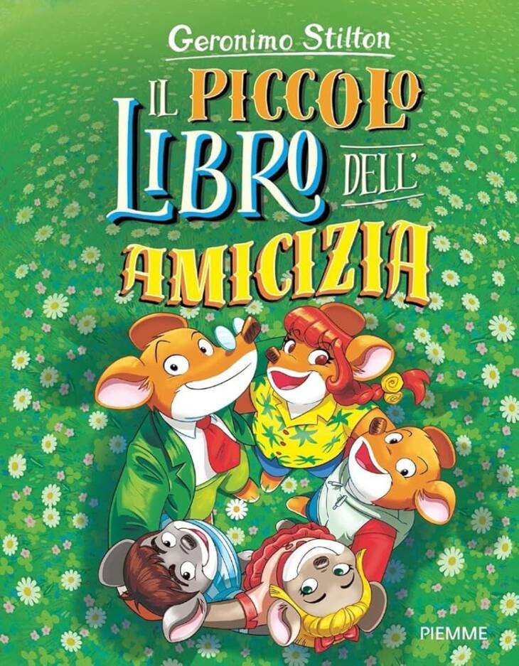 IL PICCOLO LIBRO DELL AMICIZIA - GERONIMO STILTON